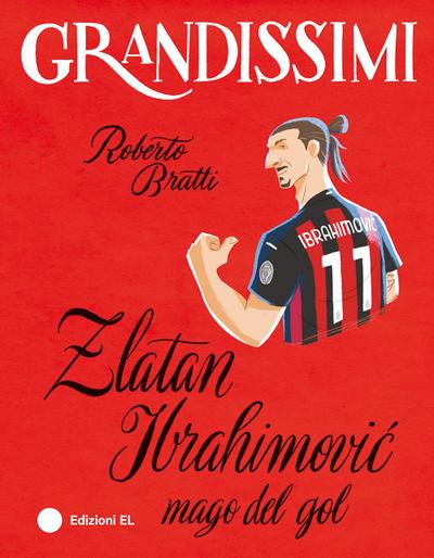 Zlatan Ibrahimovi¿, mago del gol