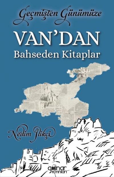 Gecmisten Günümüze Vandan Bahseden Kitaplar