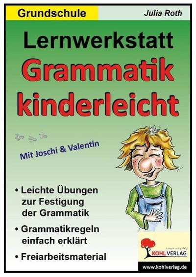 Lernwerkstatt ’Grammatik kinderleicht’