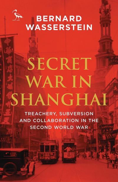 Secret War in Shanghai