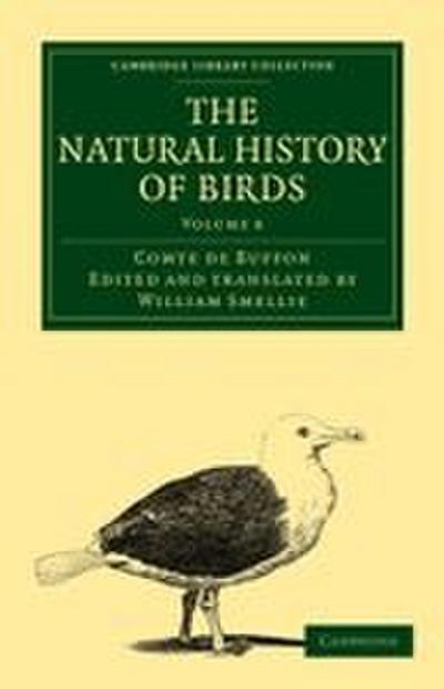The Natural History of Birds - Volume 8
