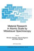 Material Research in Atomic Scale by Mössbauer Spe