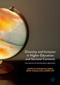 Diversity and Inclusion in Higher Education and Societal Contexts