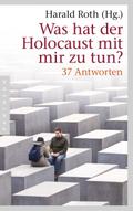 Was hat der Holocaust mit mir zu tun?