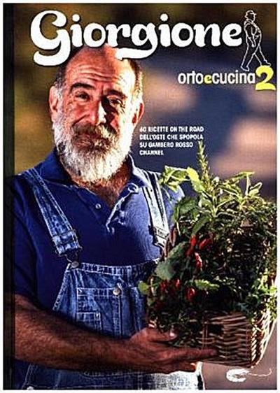 Barchiesi, G: Giorgione - Orto e Cucina 2