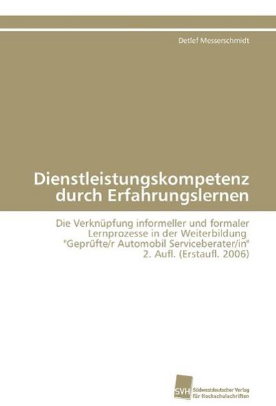 Dienstleistungskompetenz durch Erfahrungslernen