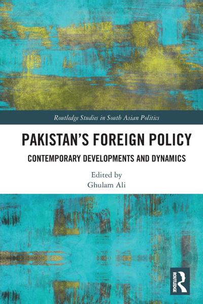 Pakistan’s Foreign Policy