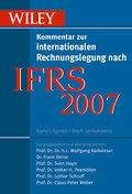 IFRS 2007, m. CD-ROM: Wiley Kommentar Zur Internat