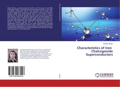 Characteristics of Iron Chalcogenide Superconductors