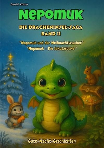 Nepomuk - Die Dracheninsel-Saga - Band 2