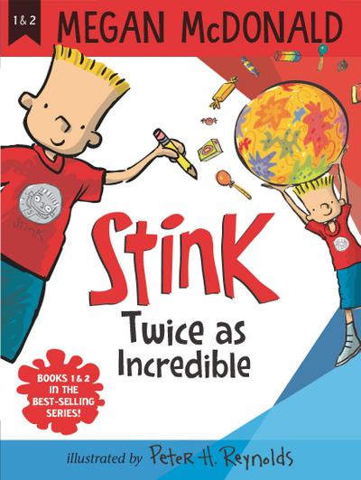 Stink: Twice as Incredible: 2 Books in 1