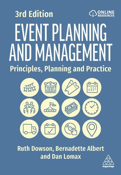 Event Planning and Management: Principles, Planning and Practice