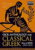 OCR Anthology for Classical Greek AS and A Level: 2019-21