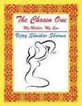 The Chosen One: My Mother, My Son