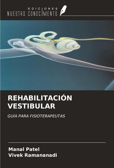 REHABILITACIÓN VESTIBULAR
