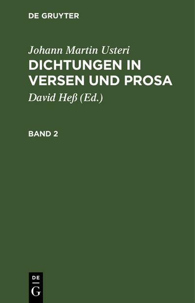 Dichtungen in Versen und Prosa : nebst einer Lebensbeschreibung des Verfassers