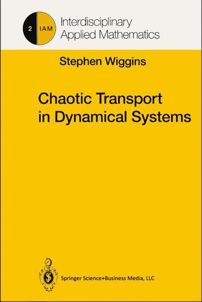 Chaotic Transport in Dynamical Systems