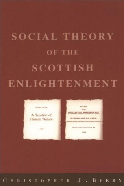 The Social Theory of the Scottish Enlightenment