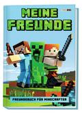 Meine Freunde - Freundebuch für Minecrafter