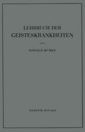 Lehrbuch der Geisteskrankheiten