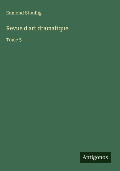 Revue d’art dramatique