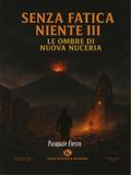 Senza Fatica niente III