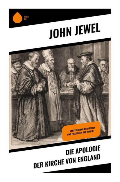Die Apologie der Kirche von England