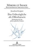 Das Unbezügliche als Offenbarsein