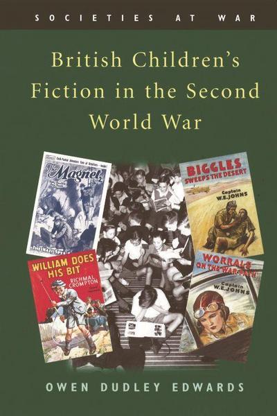 British Children’s Fiction in the Second World War
