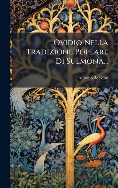Ovidio Nella Tradizione Poplare Di Sulmona...