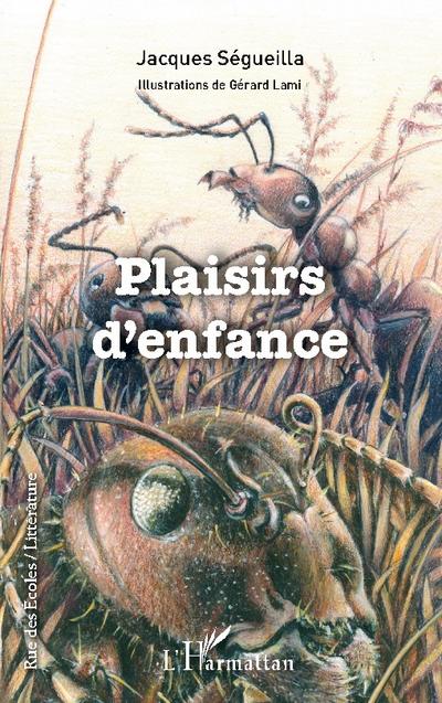 Plaisirs d’enfance