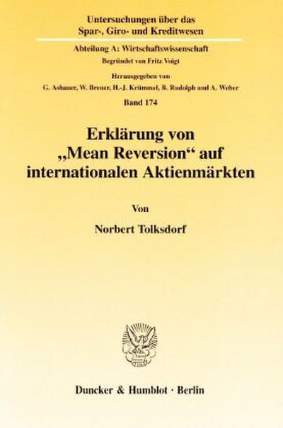 Erklärung von »Mean Reversion« auf internationalen Aktienmärkten.