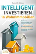 INTELLIGENT INVESTIEREN in Wohnimmobilien
