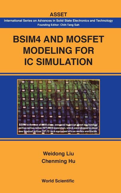 BSIM4 & MOSFET MODELING FOR IC SIMULATIO