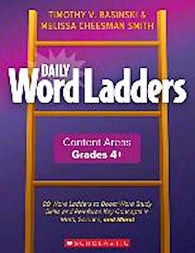 Daily Word Ladders Content Areas, Grades 4-6