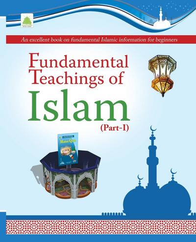 Fundamental Teachings Of Islam Part-01