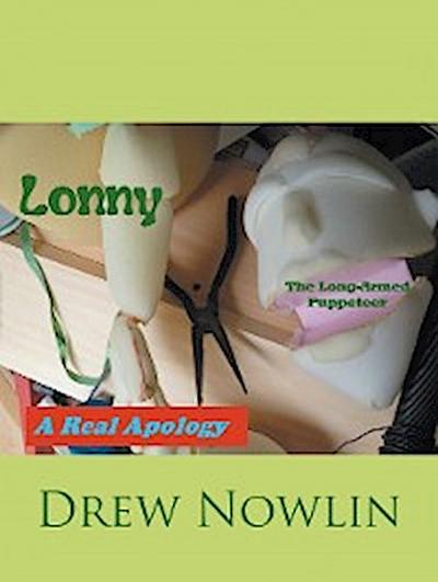 Lonny the Long-Armed Puppeteer