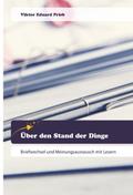 Über den Stand der Dinge