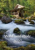 Wald und Holz 2027