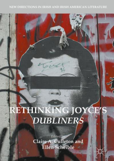 Rethinking Joyce’s Dubliners