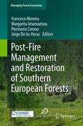 Post-Fire Management and Restoration of Southern E