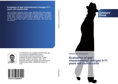 Evaluation of gait characteristics changes 5-11 years old normal child