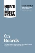HBR’s 10 Must Reads on Boards