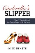Cinderella’s Slipper
