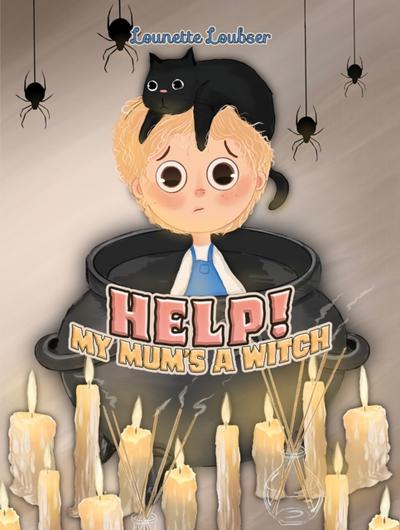 Help! My Mum’s a Witch