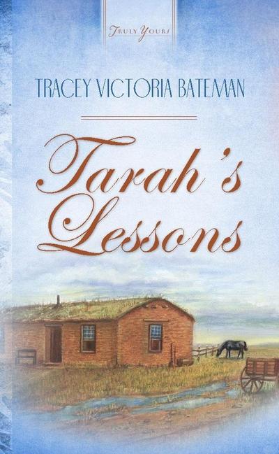 Tarah’s Lessons