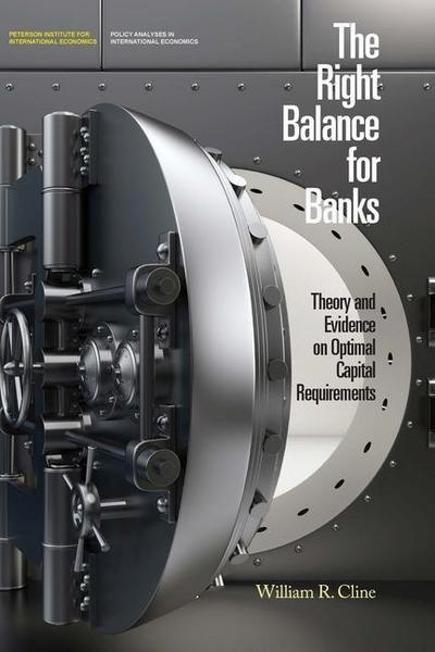 Cline, W: Right Balance for Banks - Theory and Evidence on O
