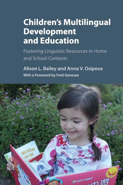 Children’s Multilingual Development and Education