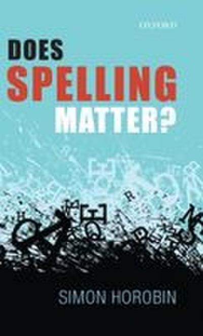 DOES SPELLING MATTER C