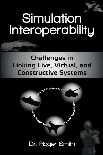 Simulation Interoperability